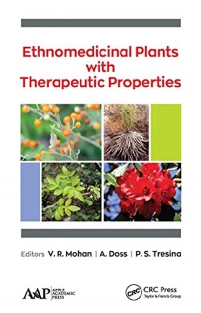 Ethnomedicinal Plants with Therapeutic Properties (Paperback, 1)