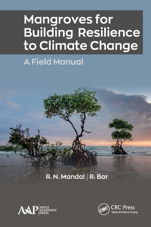 Mangroves for Building Resilience to Climate Change (Paperback, 1)