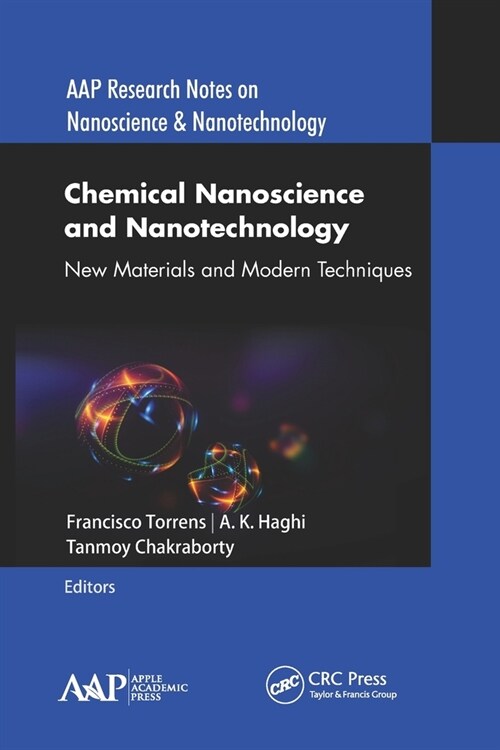 Chemical Nanoscience and Nanotechnology: New Materials and Modern Techniques (Paperback)