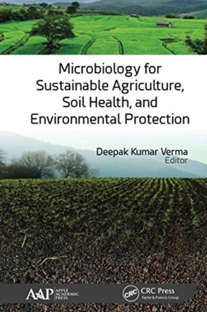 Microbiology for Sustainable Agriculture, Soil Health, and Environmental Protection (Paperback, 1)