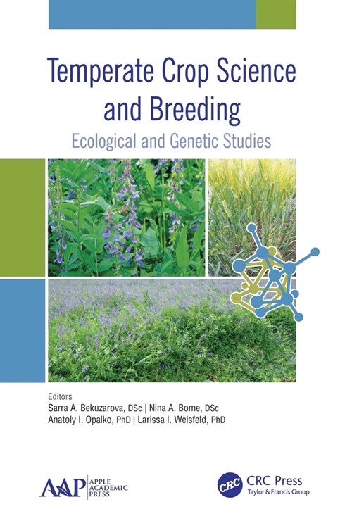 Temperate Crop Science and Breeding: Ecological and Genetic Studies (Paperback)