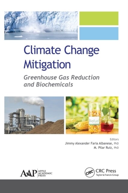 Climate Change Mitigation: Greenhouse Gas Reduction and Biochemicals (Paperback)