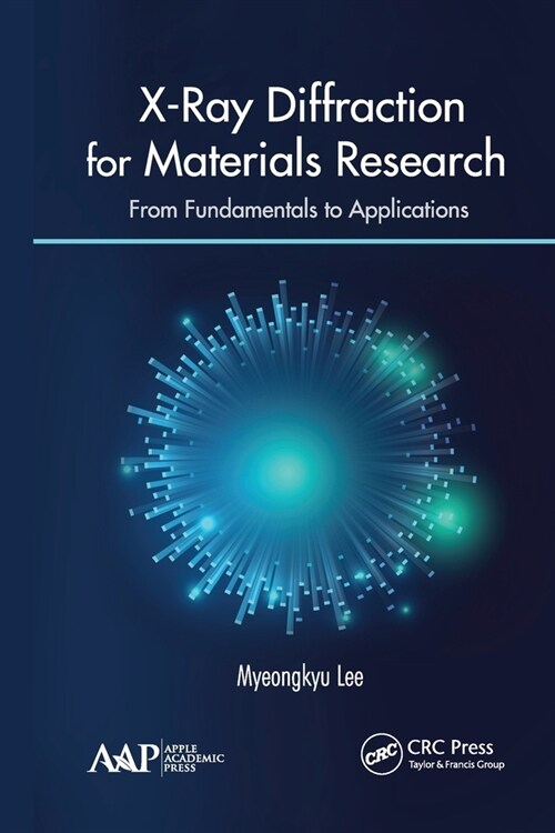 X-Ray Diffraction for Materials Research: From Fundamentals to Applications (Paperback)