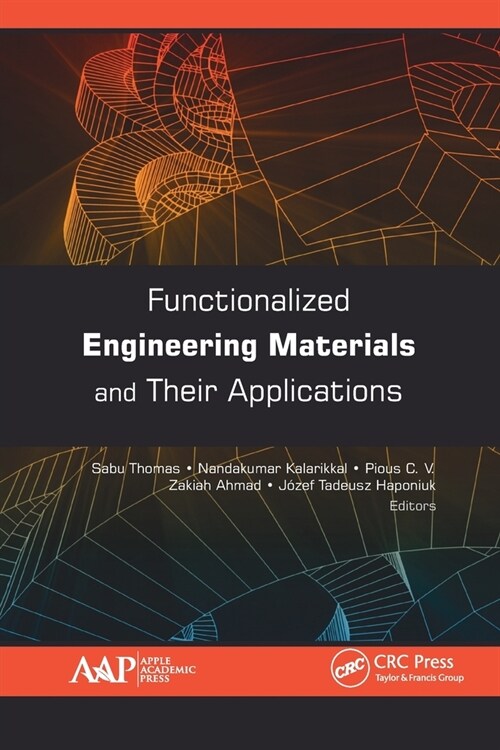 Functionalized Engineering Materials and Their Applications (Paperback, 1)