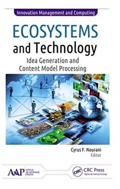 Ecosystems and Technology: Idea Generation and Content Model Processing (Paperback)