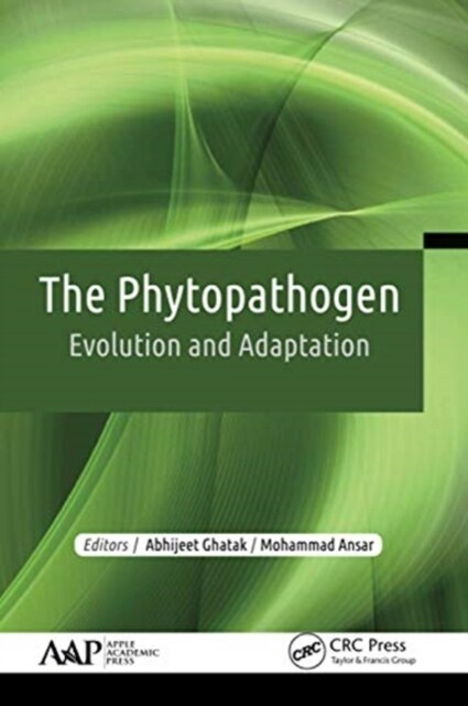 The Phytopathogen: Evolution and Adaptation (Paperback)