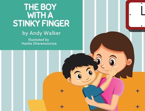 The Boy With The Stinky Finger (Paperback)