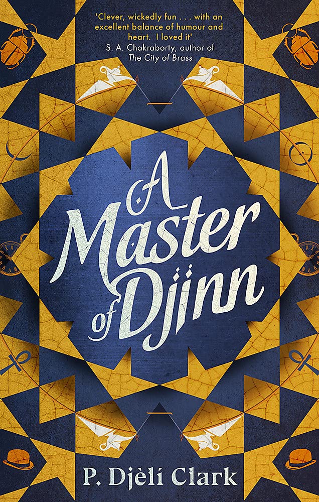A Master of Djinn : THE NEBULA AND LOCUS AWARD-WINNER (Paperback)