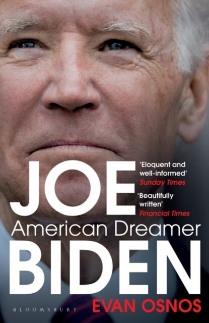 Joe Biden : American Dreamer (Paperback)