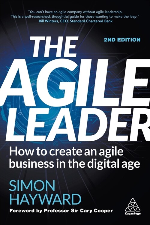 The Agile Leader : How to Create an Agile Business in the Digital Age (Paperback, 2 Revised edition)