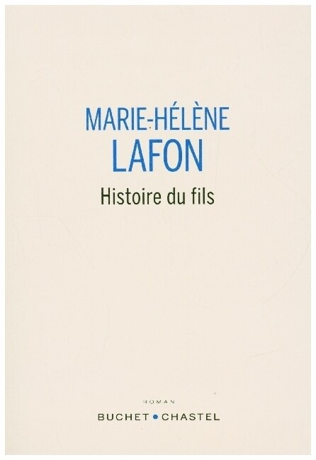 HISTOIRE DU FILS PRIX RENAUDOT 2020 (Paperback)