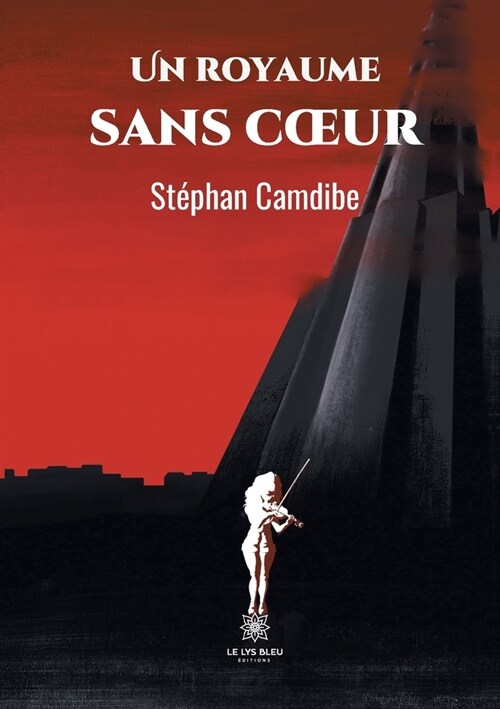 Un royaume sans coeur (Paperback)