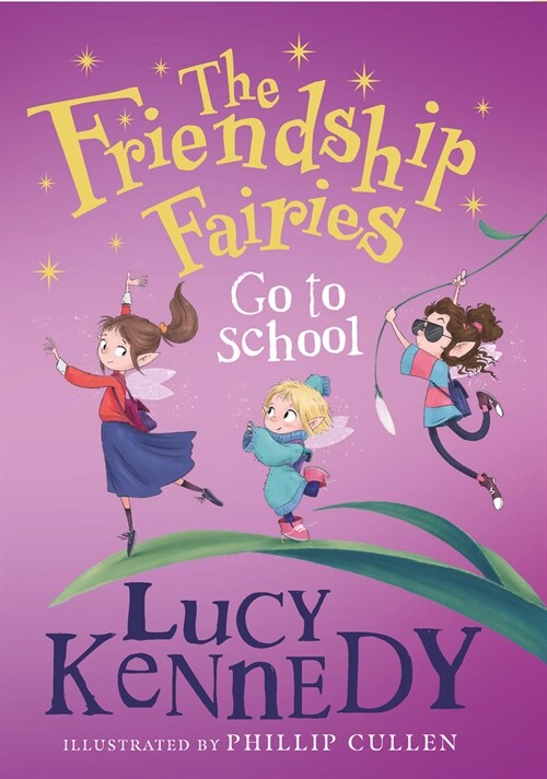 The Friendship Fairies Go to School (Paperback)