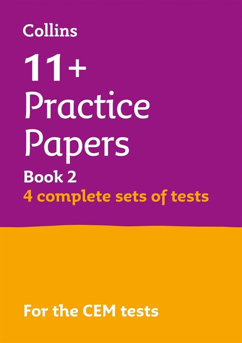 11+ Verbal Reasoning, Non-Verbal Reasoning & Maths Practice Papers Book 2 (Bumper Book with 4 sets of tests) : For the 2024 Cem Tests (Paperback)