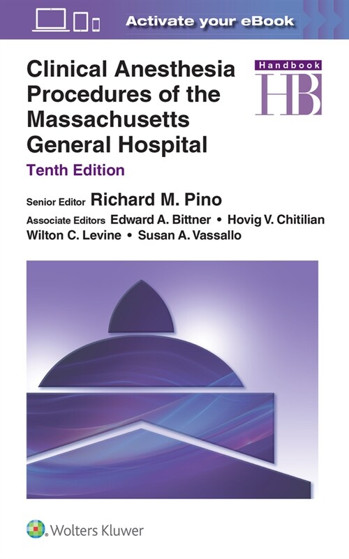 Clinical Anesthesia Procedures of the Massachusetts General Hospital (Paperback, 10)