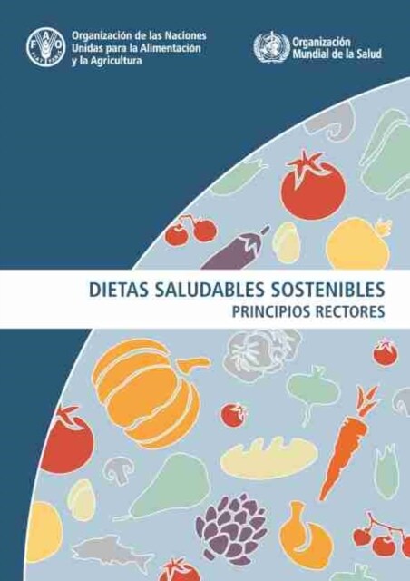 DIETAS SALUDABLES SOSTENIBLES (Paperback)