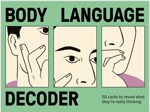 Body Language Decoder : 50 Cards To Reveal What They're Really Thinking (Cards)