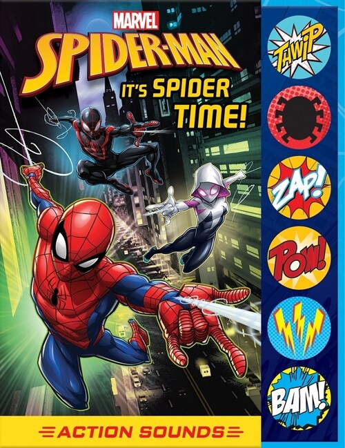 Marvel Spider-Man: Its Spider Time! Action Sounds Sound Book (Hardcover)
