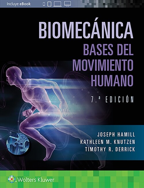 Biomec?ica. Bases del Movimiento Humano (Paperback, 5)