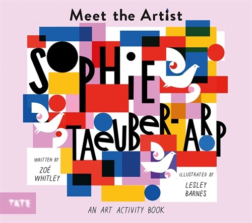 Meet the Artist: Sophie Taeuber-Arp (Paperback)