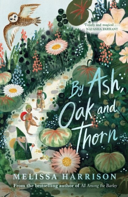 By Ash, Oak and Thorn (Paperback)
