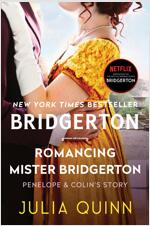 Romancing Mister Bridgerton: Bridgerton (Paperback)
