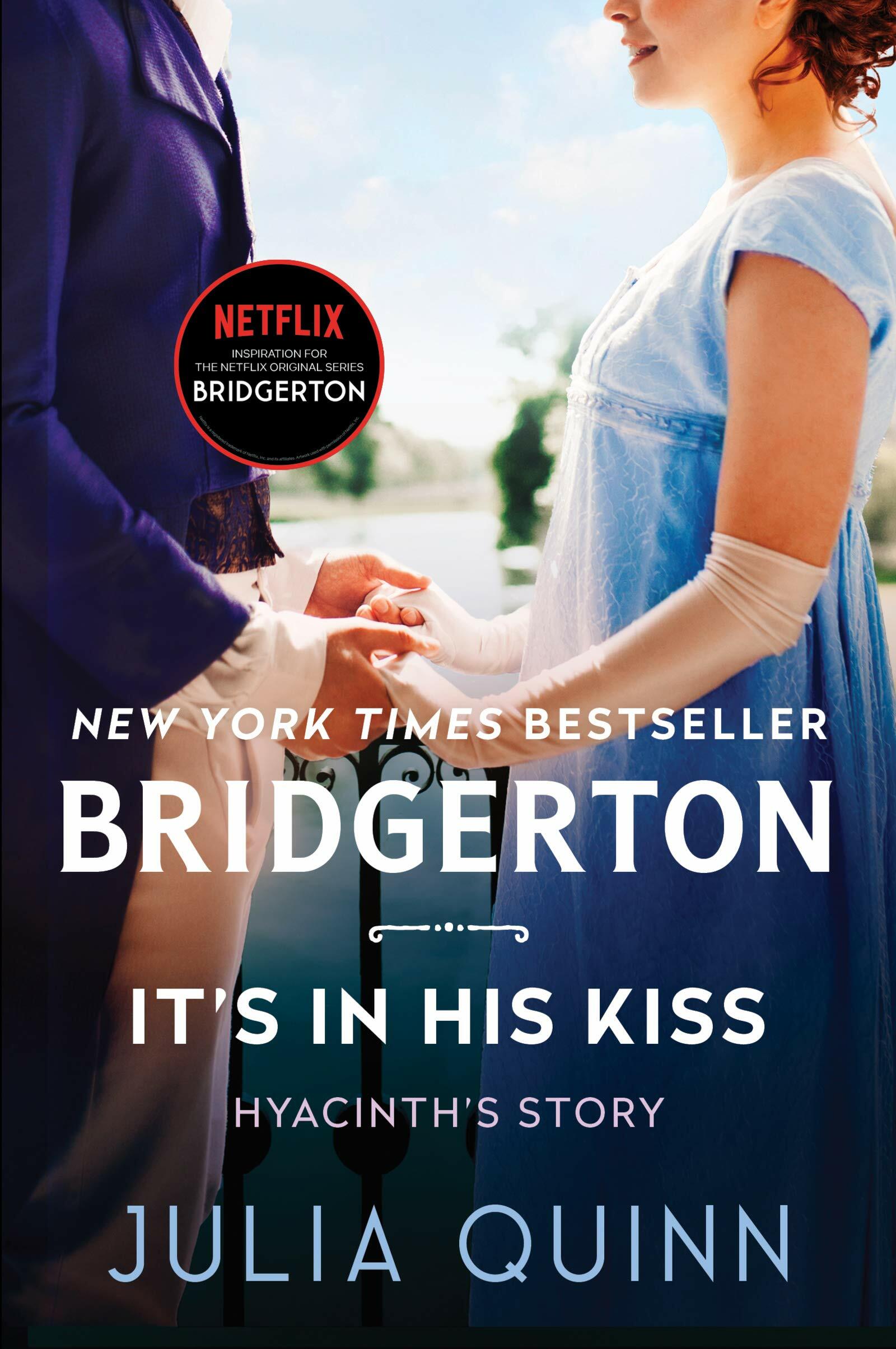 Its in His Kiss: Bridgerton (Paperback)
