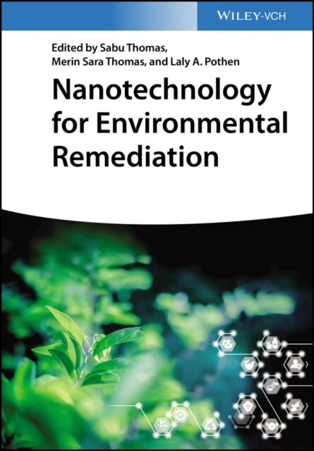 Nanotechnology for Environmental Remediation (Hardcover)