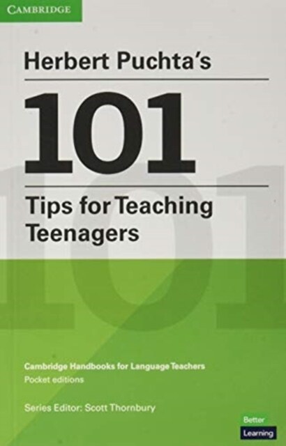 Herbert Puchtas 101 Tips for Teaching Teenagers Pocket Editions : Cambridge Handbooks for Language Teachers Pocket editions (Paperback)