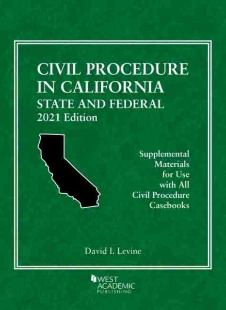 LEVINES CIVIL PROCEDURE IN CALIFORNIA (Paperback)