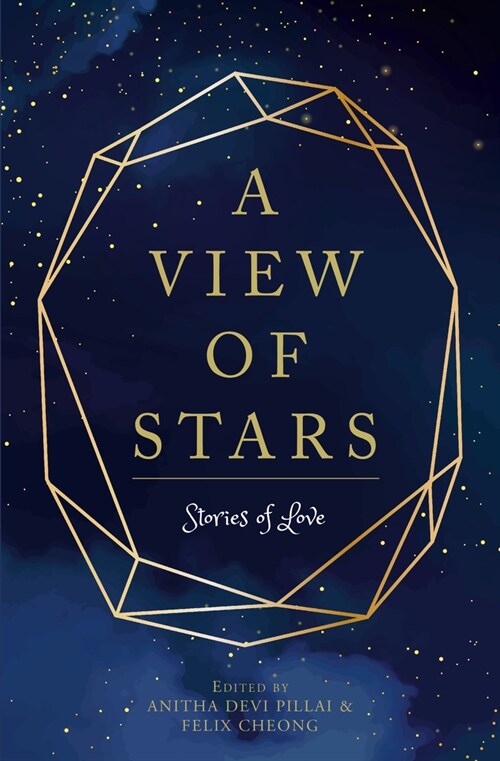 A View of Stars: Stories of Love (Paperback)