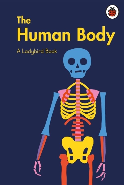 A Ladybird Book: The Human Body (Hardcover)