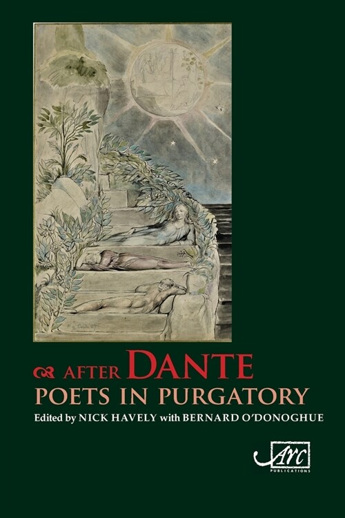 After Dante : Poets in Purgatory (Paperback)