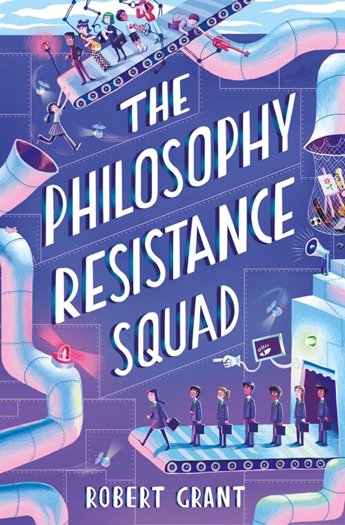 The Philosophy Resistance Squad (Paperback)