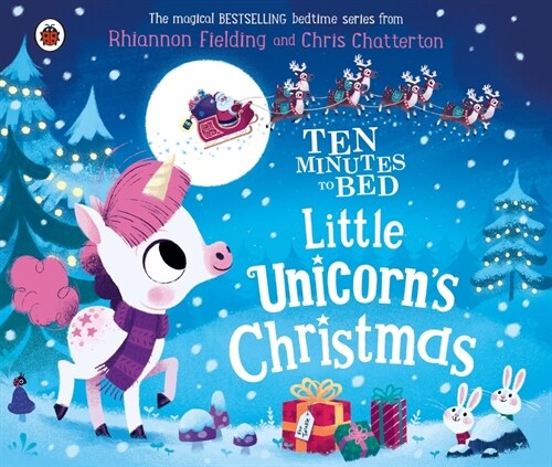 Ten Minutes to Bed: Little Unicorns Christmas (Board Book)