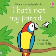 Thats not my parrot... (Board Book)