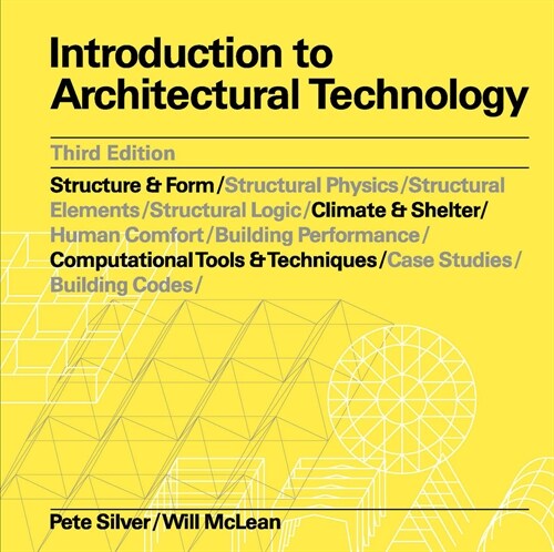Introduction to Architectural Technology Third Edition (Paperback, 3rd ed.)