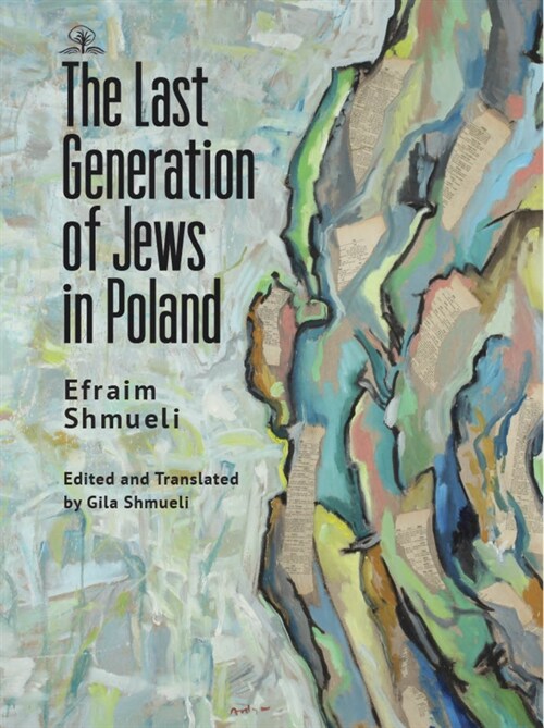 The Last Generation of Jews in Poland (Hardcover)