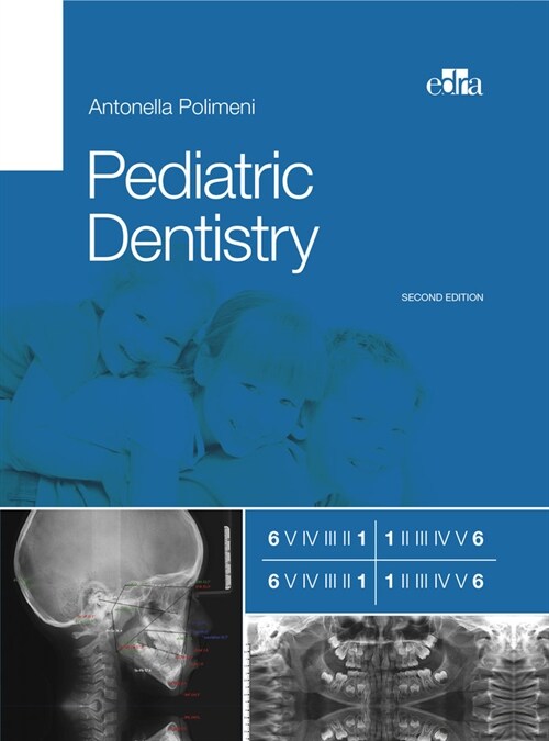 PEDIATRIC DENTISTRY 2ND ED (Hardcover)