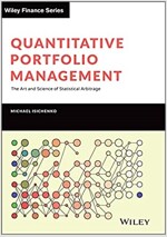 Quantitative Portfolio Management: The Art and Science of Statistical Arbitrage (Hardcover)