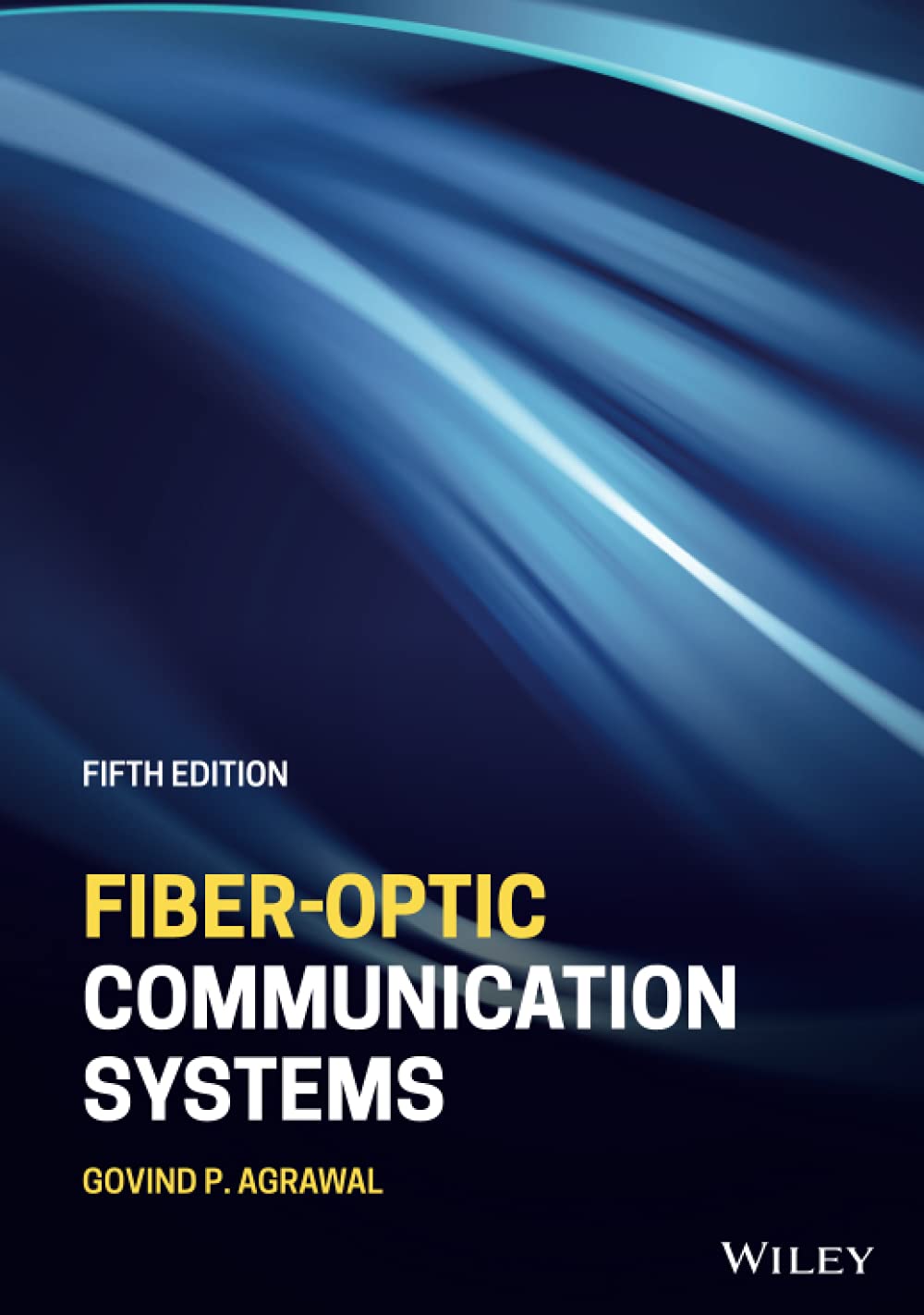 Fiber-Optic Communication Systems (Hardcover, 5)