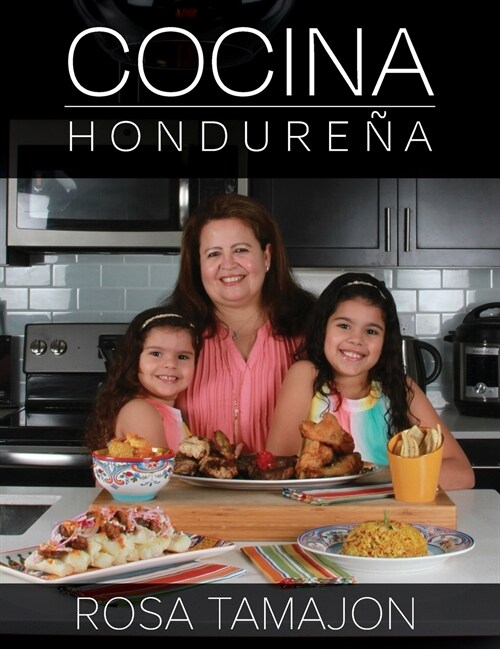 Cocina Hondure? (Honduran Kitchen - Spanish Edition) (Hardcover)