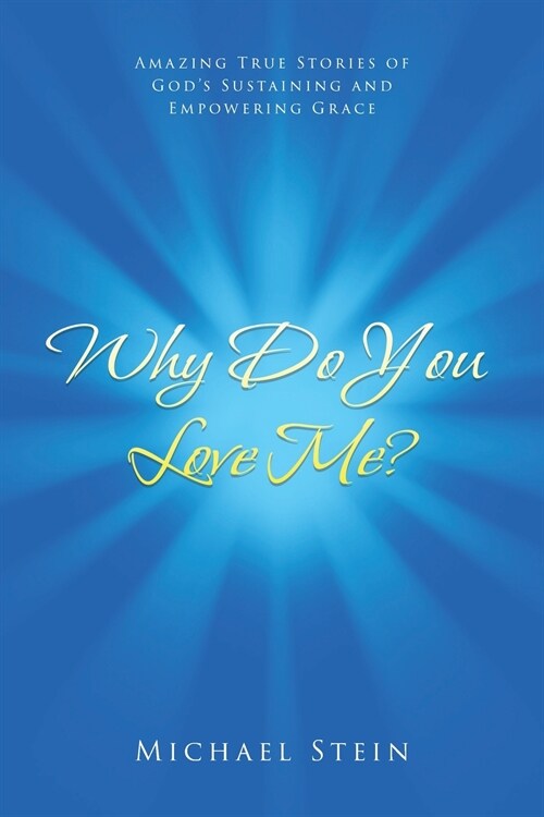 Why Do You Love Me? (Paperback)