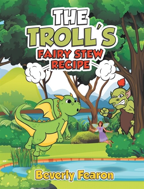 The Trolls Fairy Stew Recipe (Hardcover)