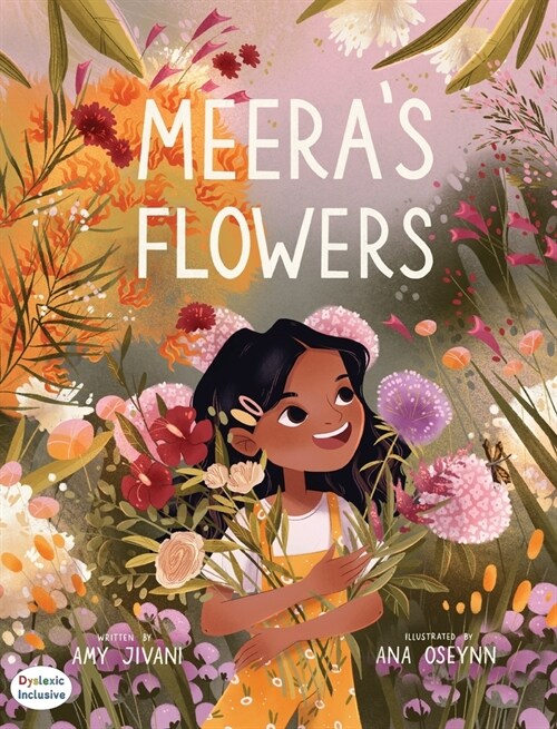 Meeras Flowers (Hardcover, Dyslexic Font)