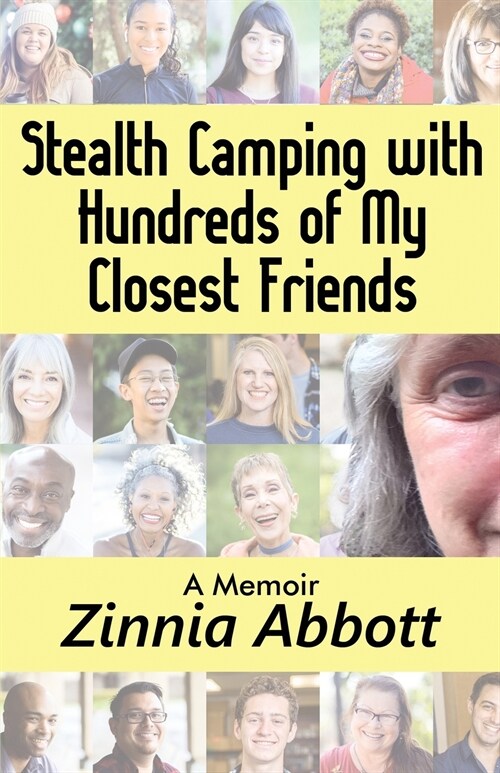 Stealth Camping with Hundreds of My Closest Friends (Paperback)