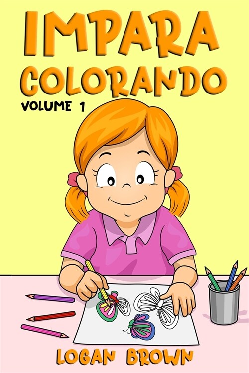 Impara linglese colorando (Paperback)