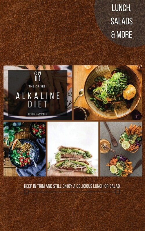 Dr Sebi Alkaline Diet: With This Easy Alkaline Diet Guide for Beginners You Will Receive Simple Guidelines to a Healthier Life. Kidney Friend (Hardcover)