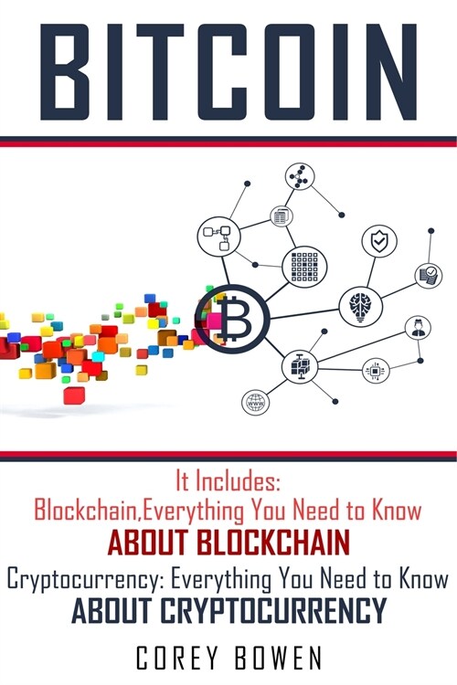 Bitcoin: 2 Manuscripts: Blockchain, Cryptocurrency (Paperback)