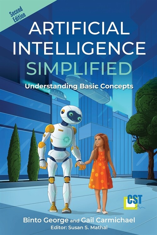 Artificial Intelligence Simplified: Understanding Basic Concepts (Paperback, 2)